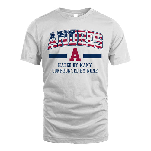 Hated By Many Confronted By None America Shirt ANDRES M1-10