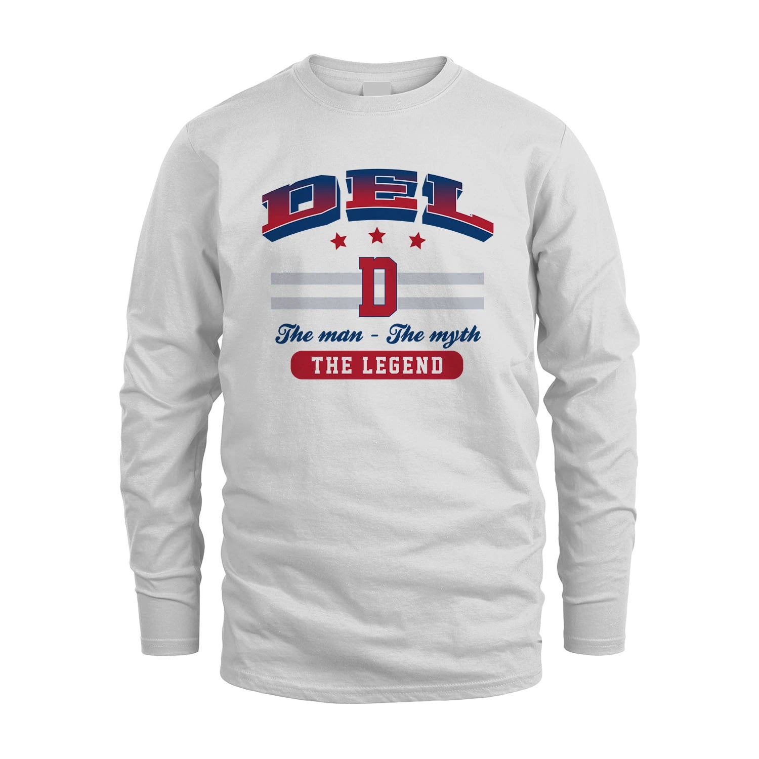 The Man The Myth The Legend With Your Name Shirt DEL M1-35