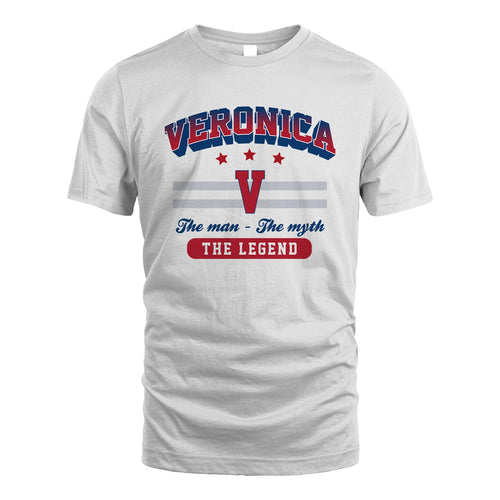 The Man The Myth The Legend With Your Name Shirt VERONICA M1-35