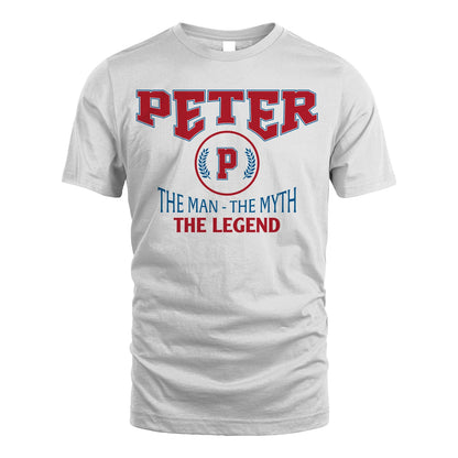The Man The Myth The Legend Jet Style Shirt PETER M1-9