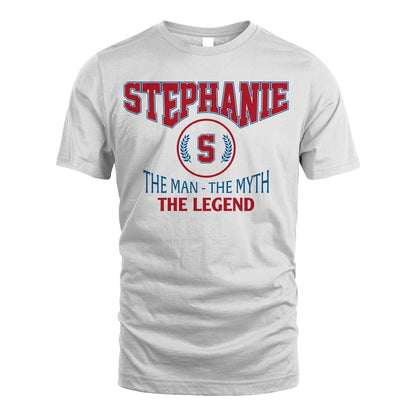 The Man The Myth The Legend Jet Style Shirt STEPHANIE M1-9