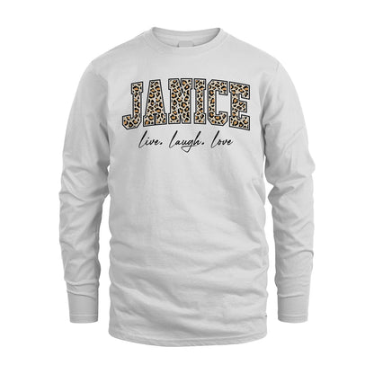 Live Laugh Love Custom Name With Leopard Pattern Shirt JANICE M1-13
