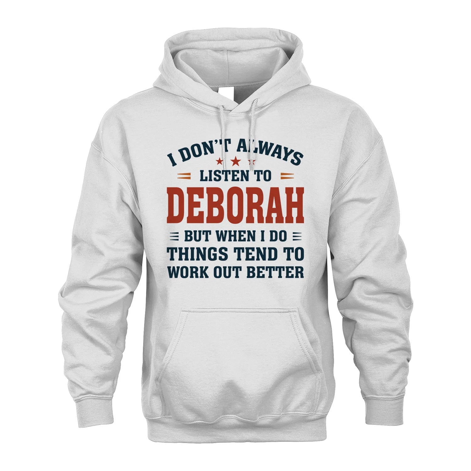 I Don't Always Listen To... DEBORAH M1-2