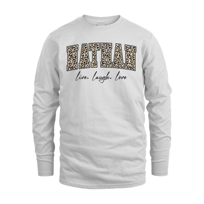 Live Laugh Love Custom Name With Leopard Pattern Shirt NATHAN M1-13