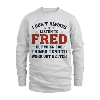 I Don't Always Listen To... FRED M1-2