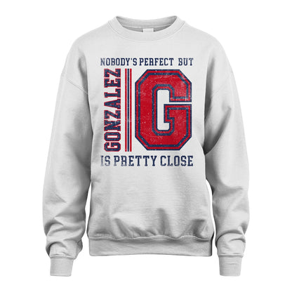 Nobody's Perfect, But Your Name Is Pretty Close GONZALEZ M1-21