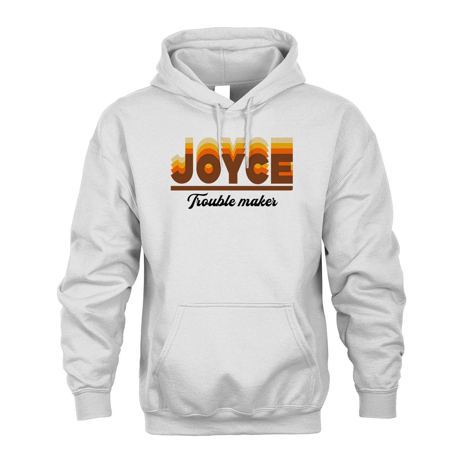 Your Name Trouble Maker Funny Shirt JOYCE M1-34