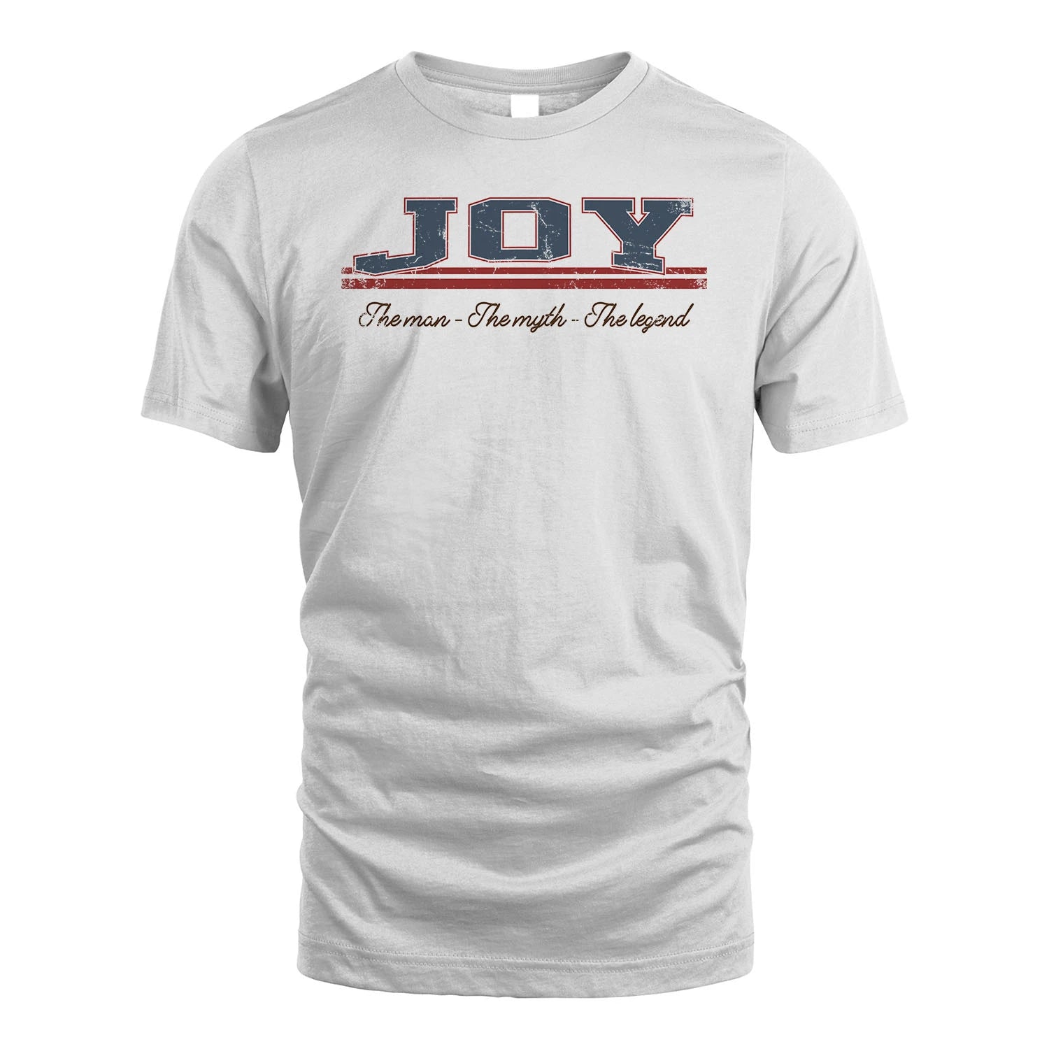 The Man The Myth The Legend Vintage Shirt JOY M1-6