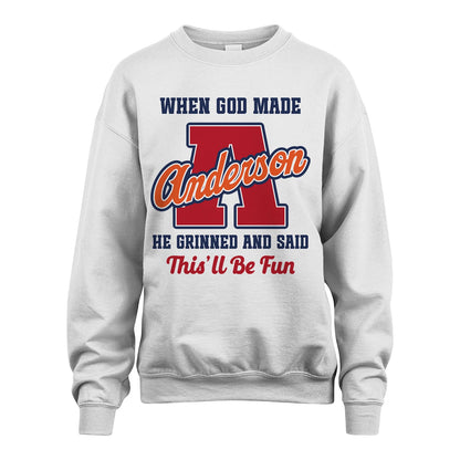 God Made Your Name Custom Shirt ANDERSON M1-16