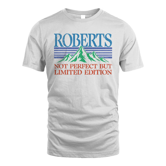 Your Name Not Perfect But Limited Edition Vintage Shirt ROBERTS M1-38