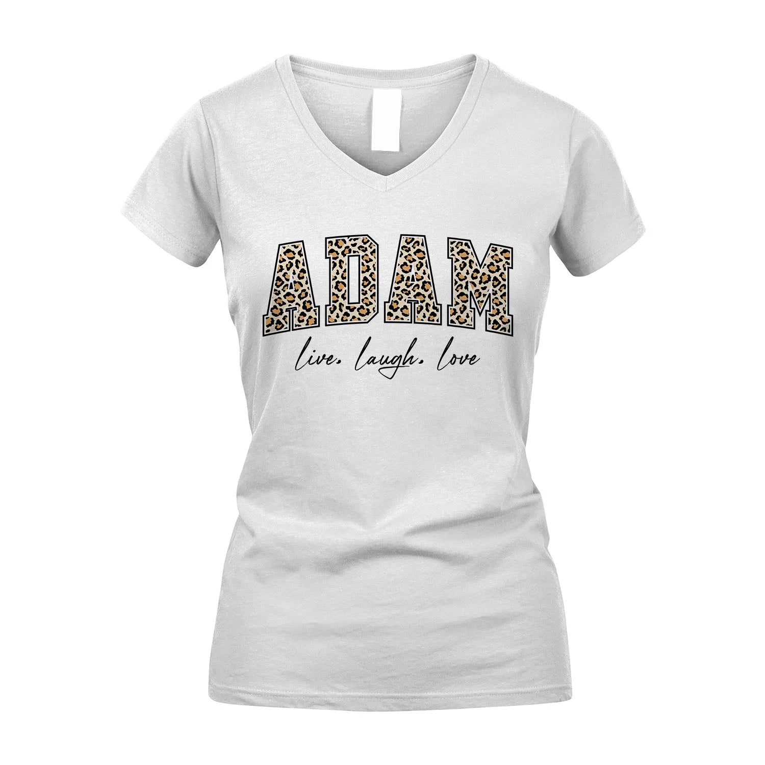 Live Laugh Love Custom Name With Leopard Pattern Shirt ADAM M1-13