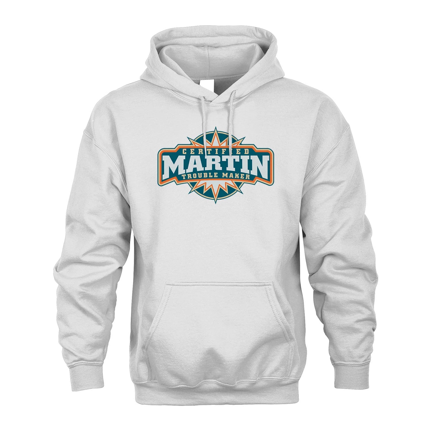 Certified Your Name Trouble Maker Shirt MARTIN M1-36