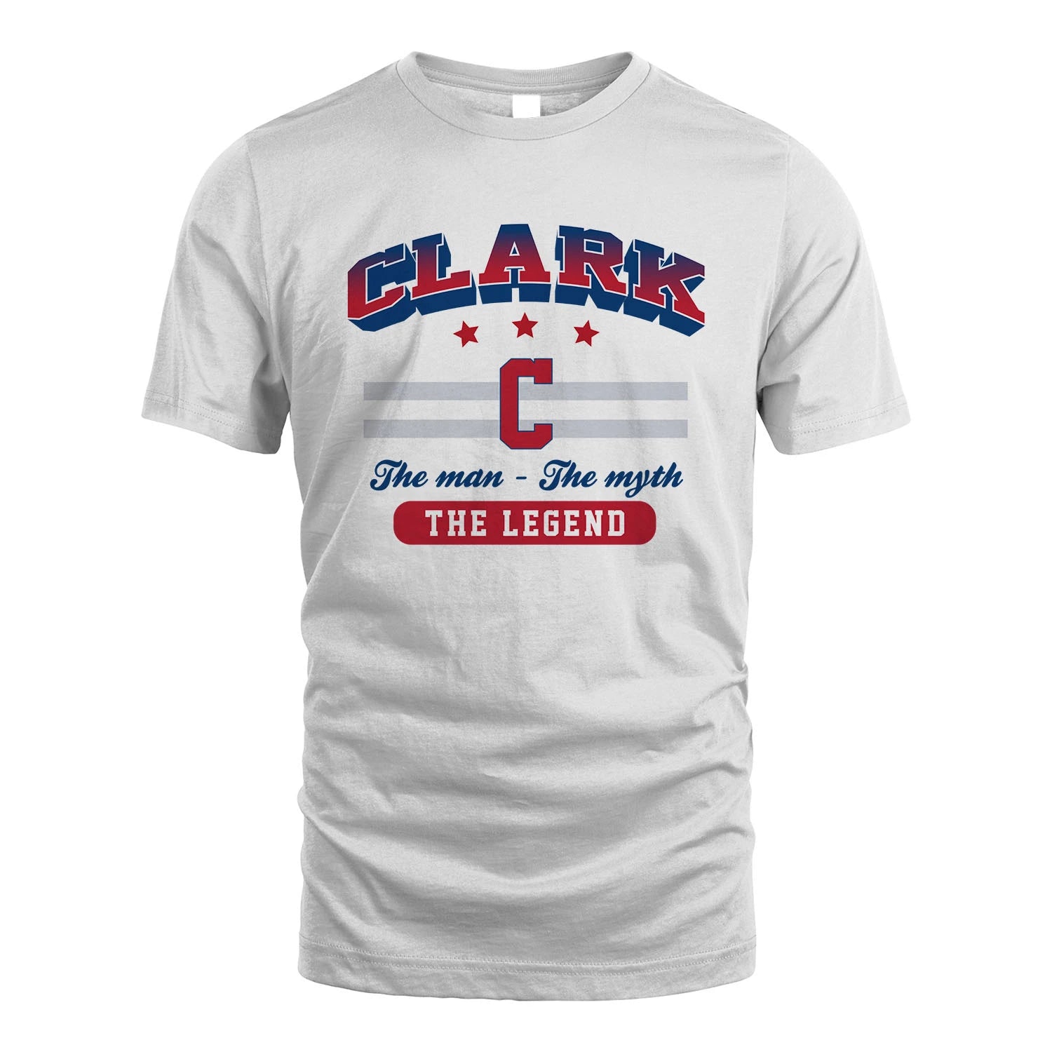 The Man The Myth The Legend With Your Name Shirt CLARK M1-35