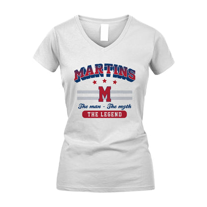 The Man The Myth The Legend With Your Name Shirt MARTINS M1-35