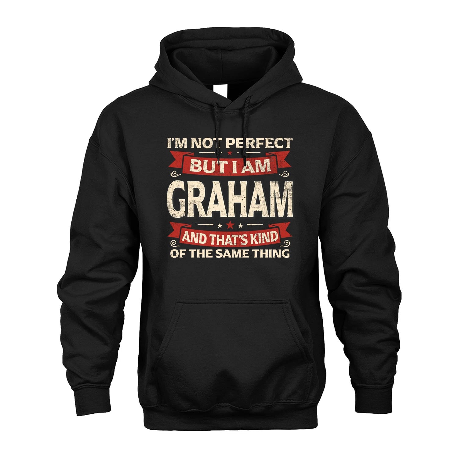 GRAHAM 13K1-566 I'm Not Perfect But I Am...