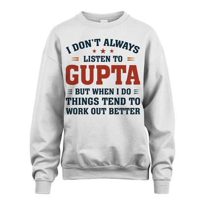 I Don't Always Listen To... GUPTA M1-2