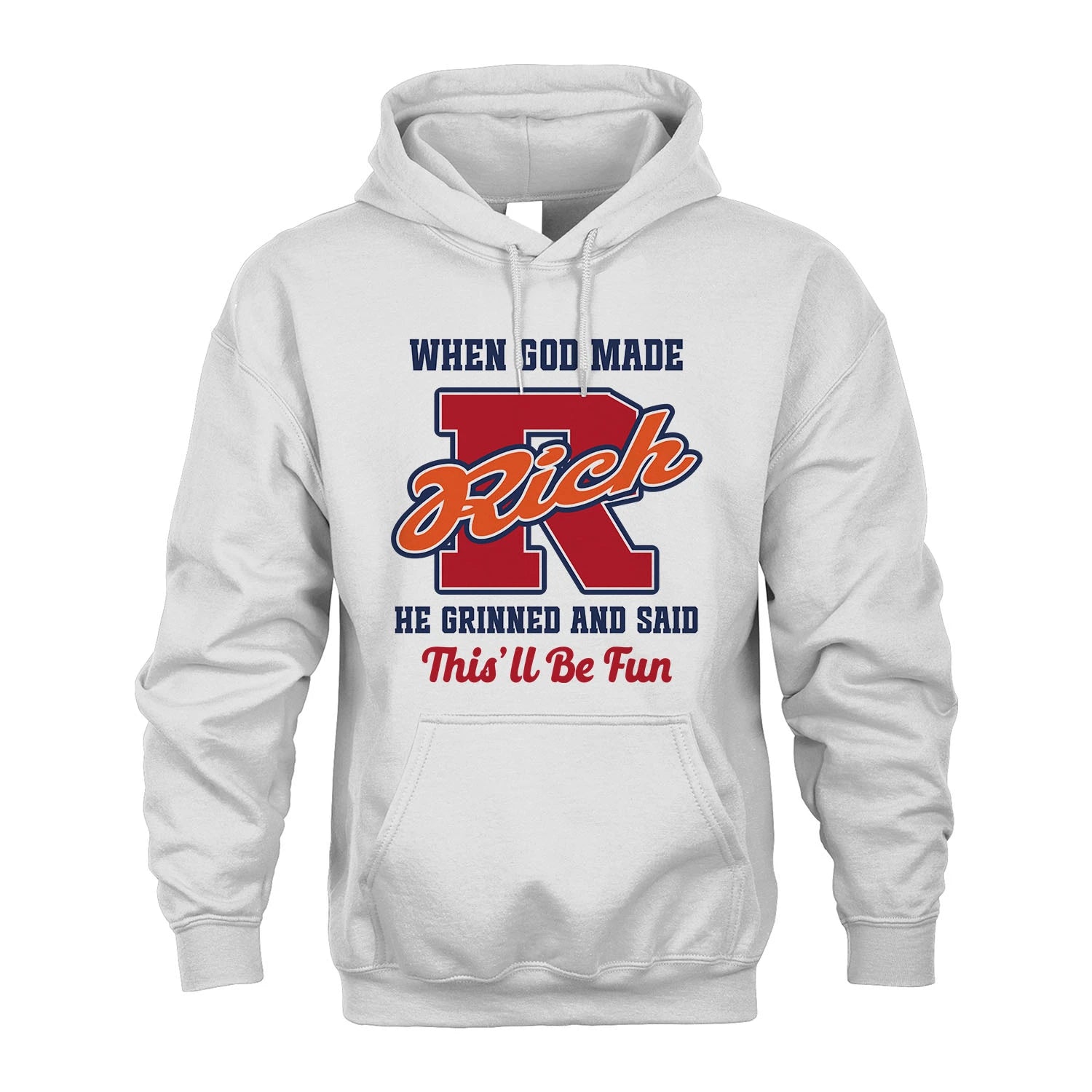 God Made Your Name Custom Shirt RICH M1-16