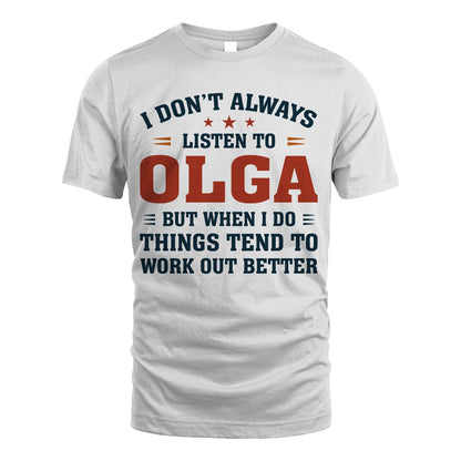 I Don't Always Listen To... OLGA M1-2