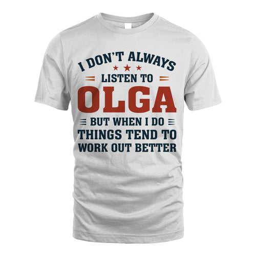 I Don't Always Listen To... OLGA M1-2