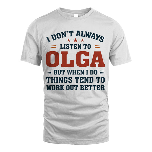 I Don't Always Listen To... OLGA M1-2