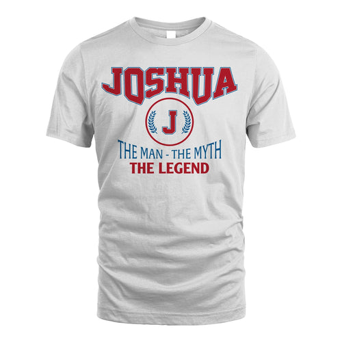 The Man The Myth The Legend Jet Style Shirt JOSHUA M1-9