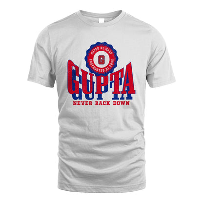 Your Name Never Back Down Shirt GUPTA M1-33
