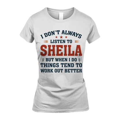 I Don't Always Listen To... SHEILA M1-2