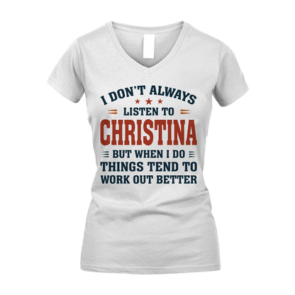 I Don't Always Listen To... CHRISTINA M1-2