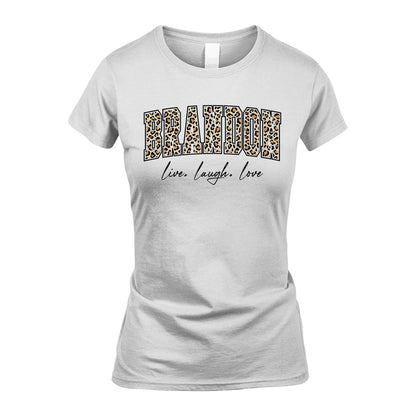 Live Laugh Love Custom Name With Leopard Pattern Shirt BRANDON M1-13