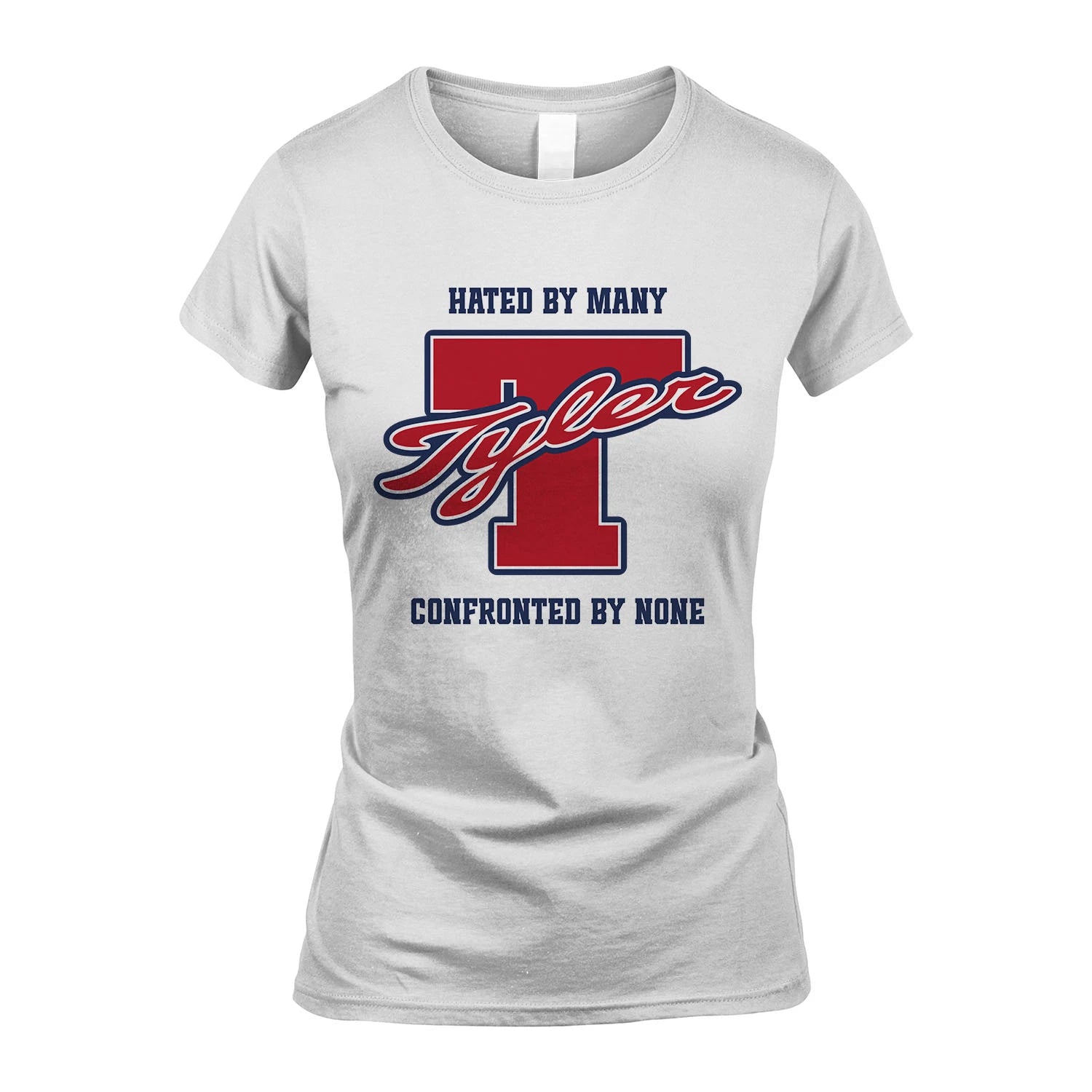 Hated By Many Confronted By None Personalized Name Shirt TYLER M1-8