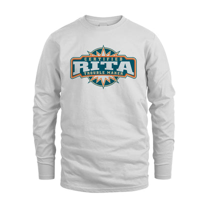 Certified Your Name Trouble Maker Shirt RITA M1-36
