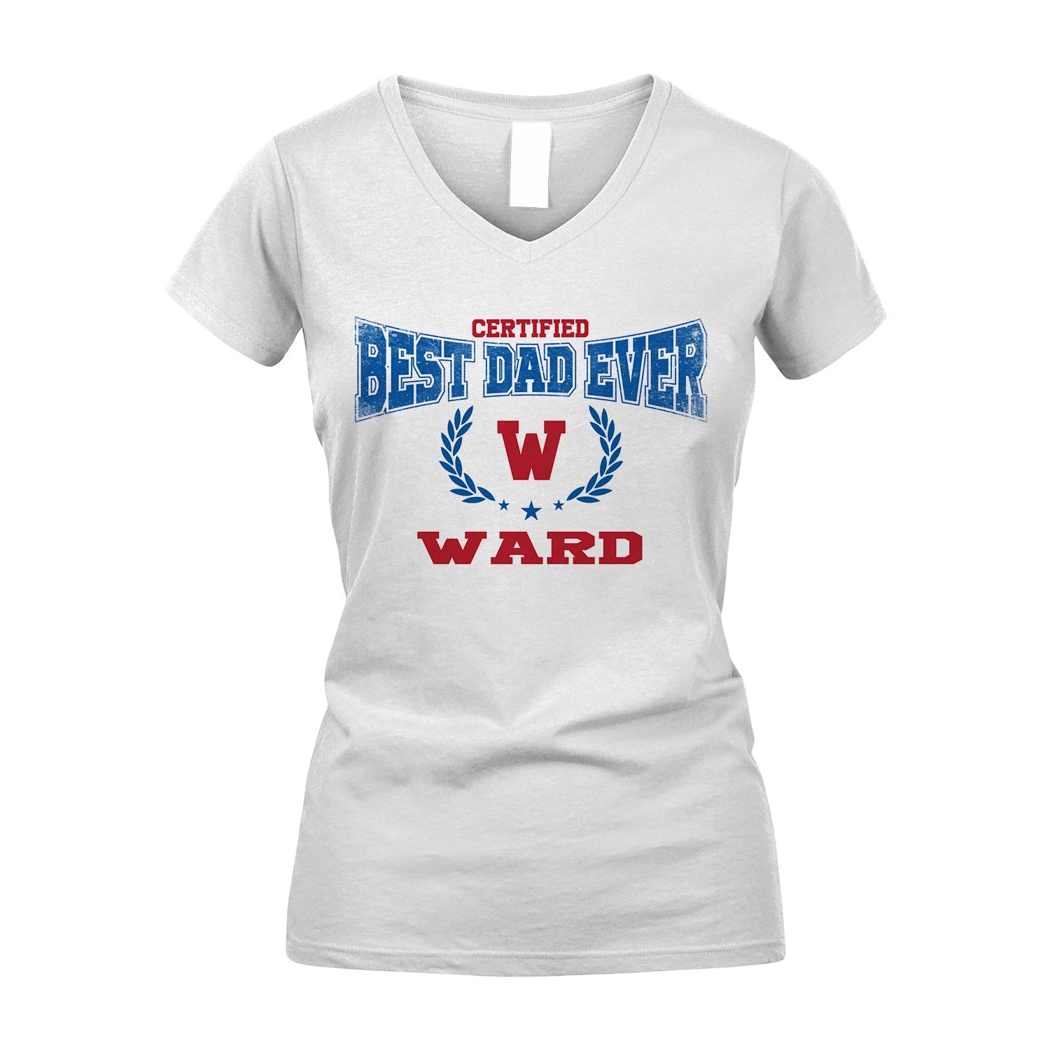 Certified Best Dad Ever Shirt WARD M1-11