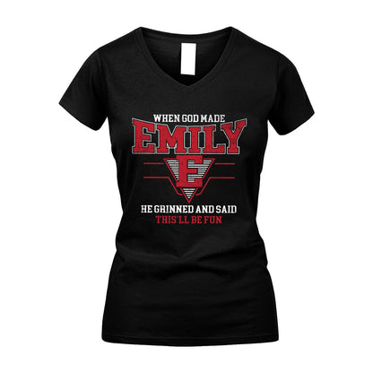 When God Made Your Name He Grinned And Said This'll Be Fun Baseball Shirt EMILY M1-29
