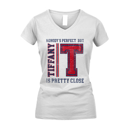 Nobody's Perfect, But Your Name Is Pretty Close TIFFANY M1-21