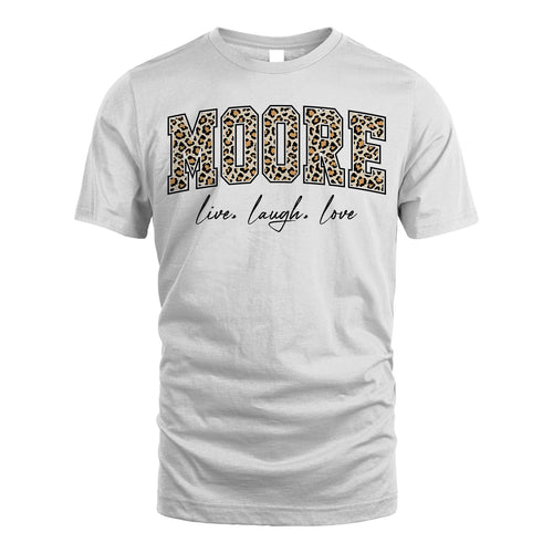 Live Laugh Love Custom Name With Leopard Pattern Shirt MOORE M1-13