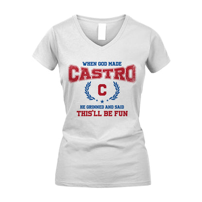 When God Made He Grinned And Said This'll Be Fun Shirt CASTRO M1-12