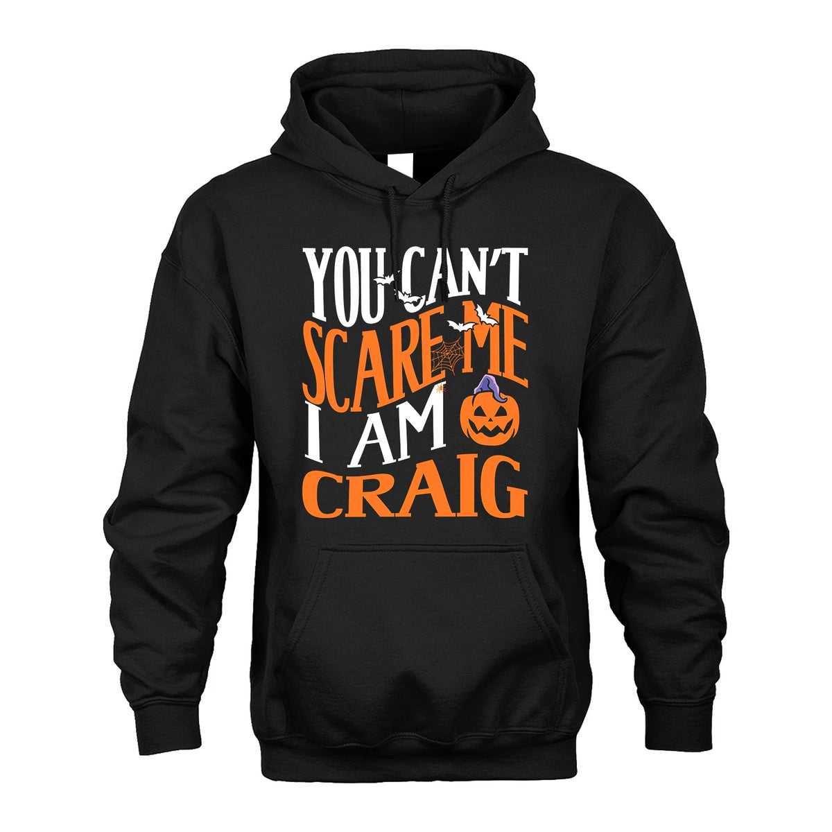 You Can't Scare Me I Am Funny Halloween Shirt CRAIG M1-45