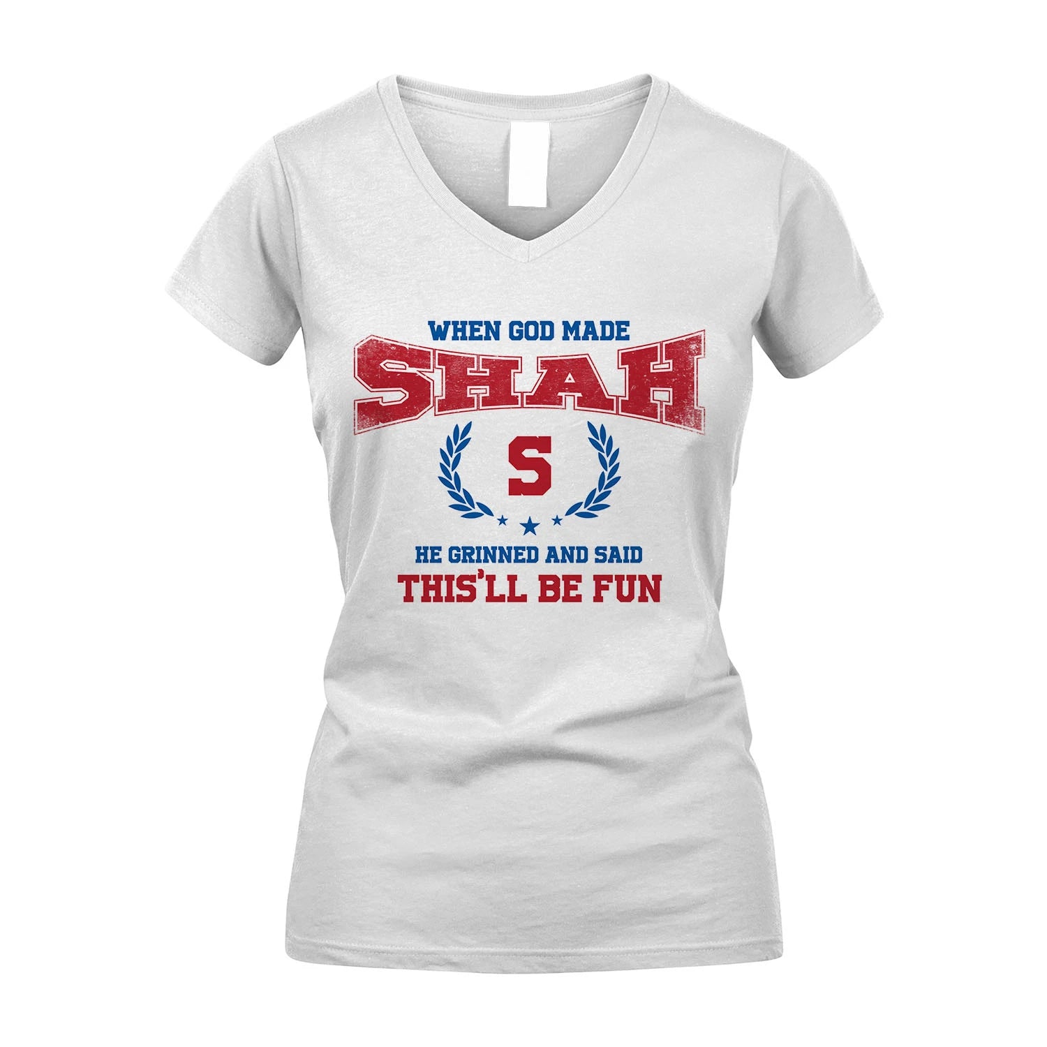 When God Made He Grinned And Said This'll Be Fun Shirt SHAH M1-12