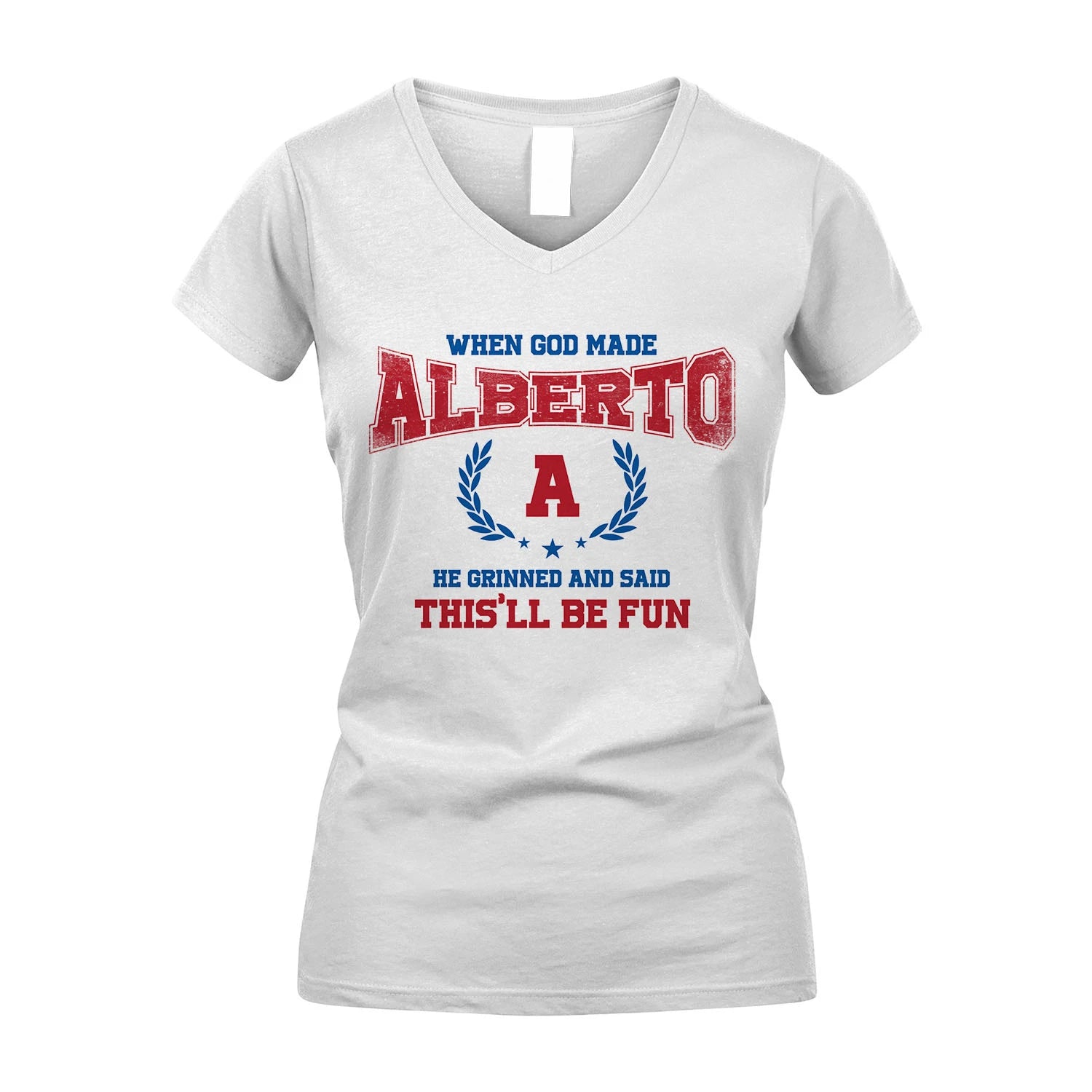 When God Made He Grinned And Said This'll Be Fun Shirt ALBERTO M1-12