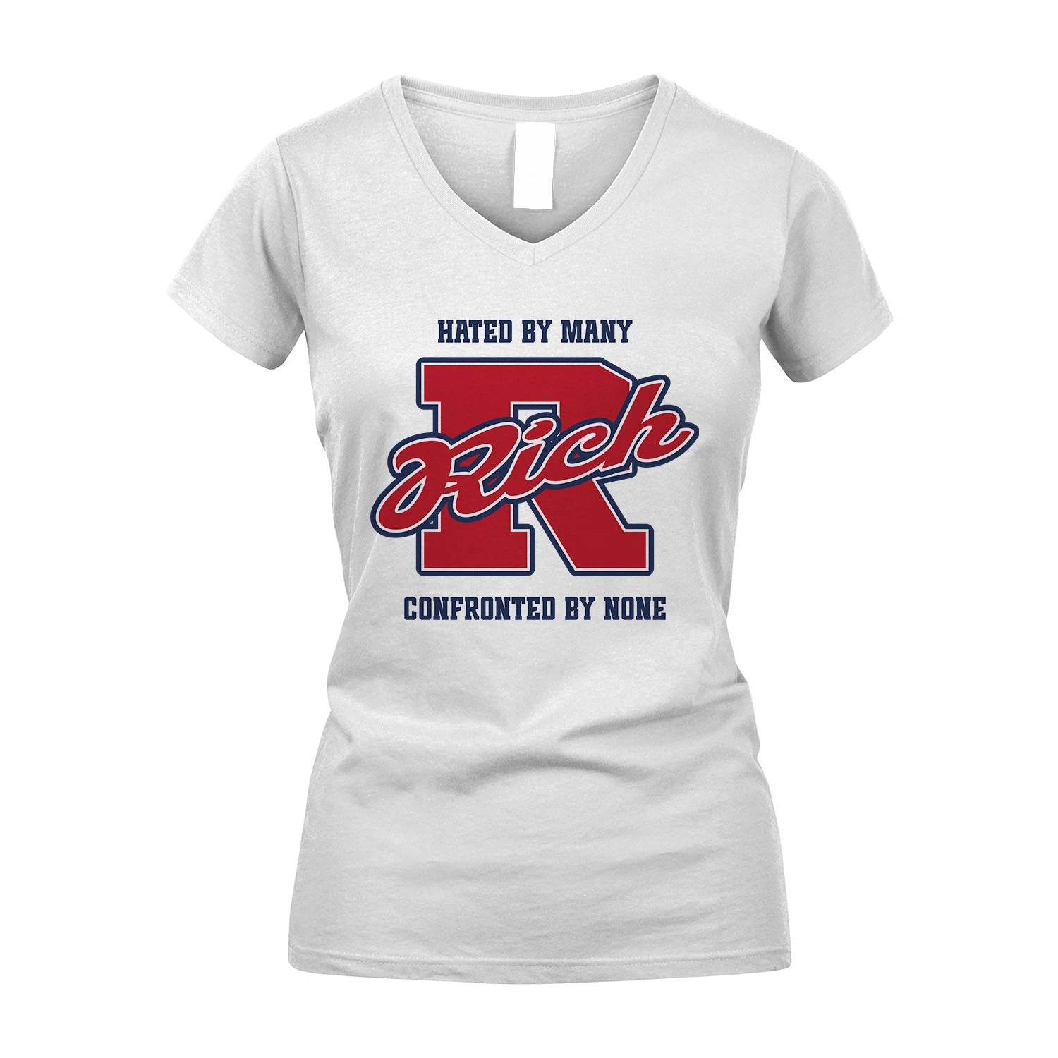 Hated By Many Confronted By None Personalized Name Shirt RICH M1-8