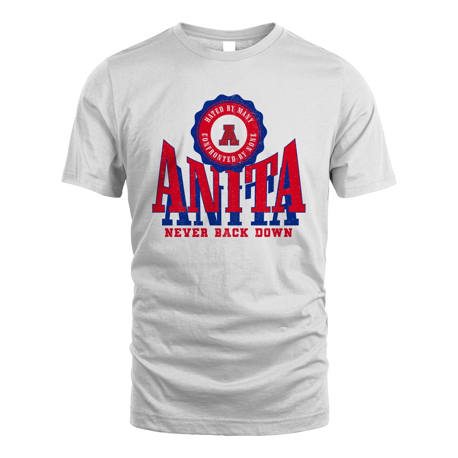 Your Name Never Back Down Shirt ANITA M1-33