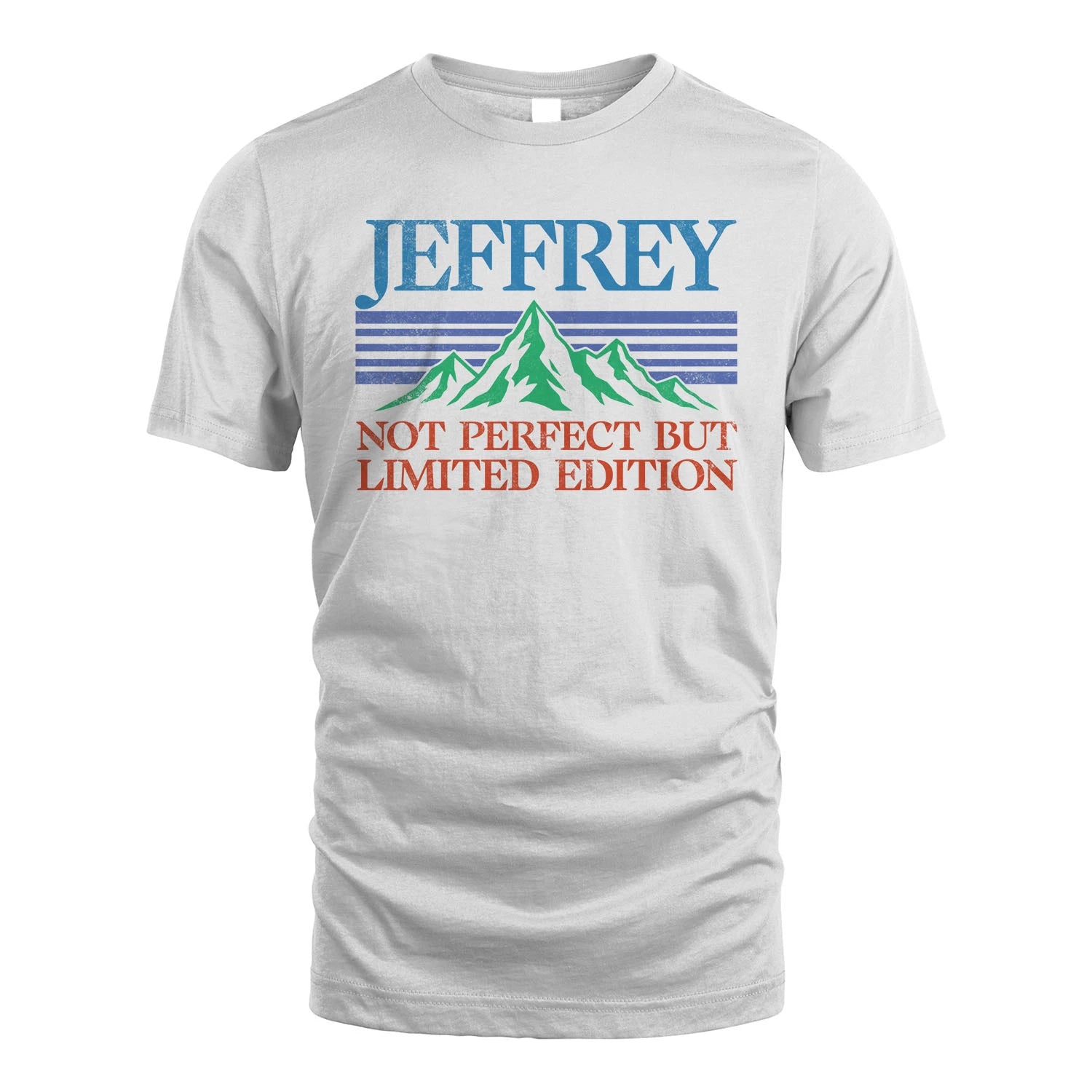 Your Name Not Perfect But Limited Edition Vintage Shirt JEFFREY M1-38