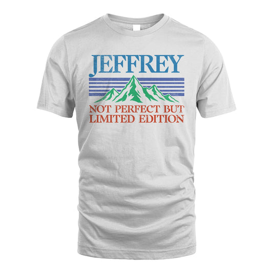 Your Name Not Perfect But Limited Edition Vintage Shirt JEFFREY M1-38