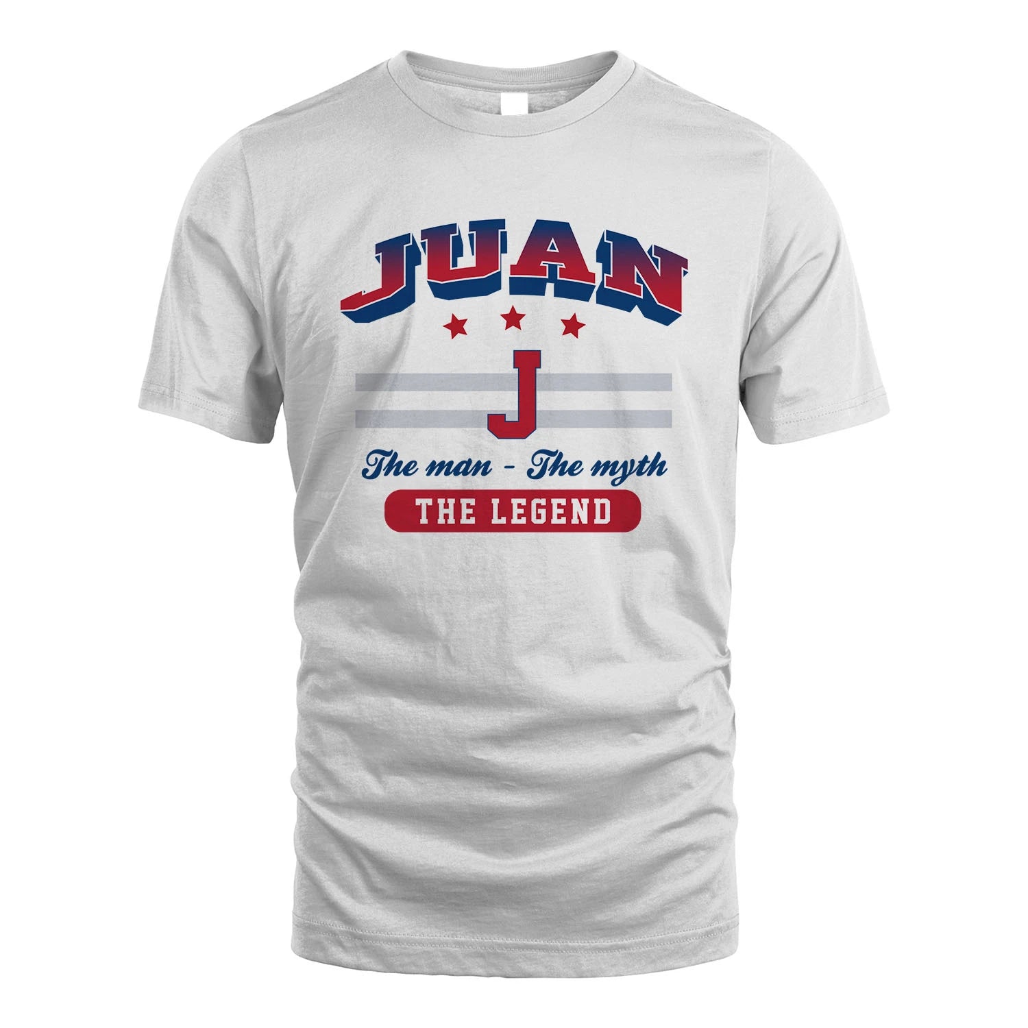 The Man The Myth The Legend With Your Name Shirt JUAN M1-35