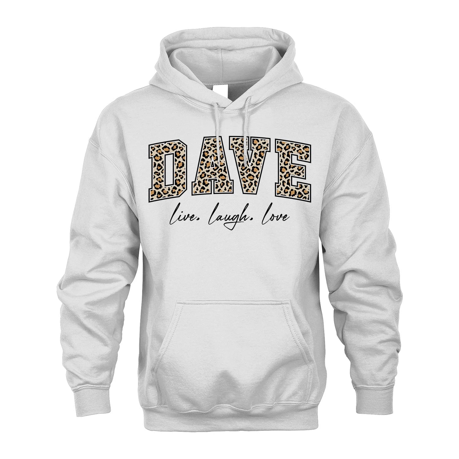Live Laugh Love Custom Name With Leopard Pattern Shirt DAVE M1-13