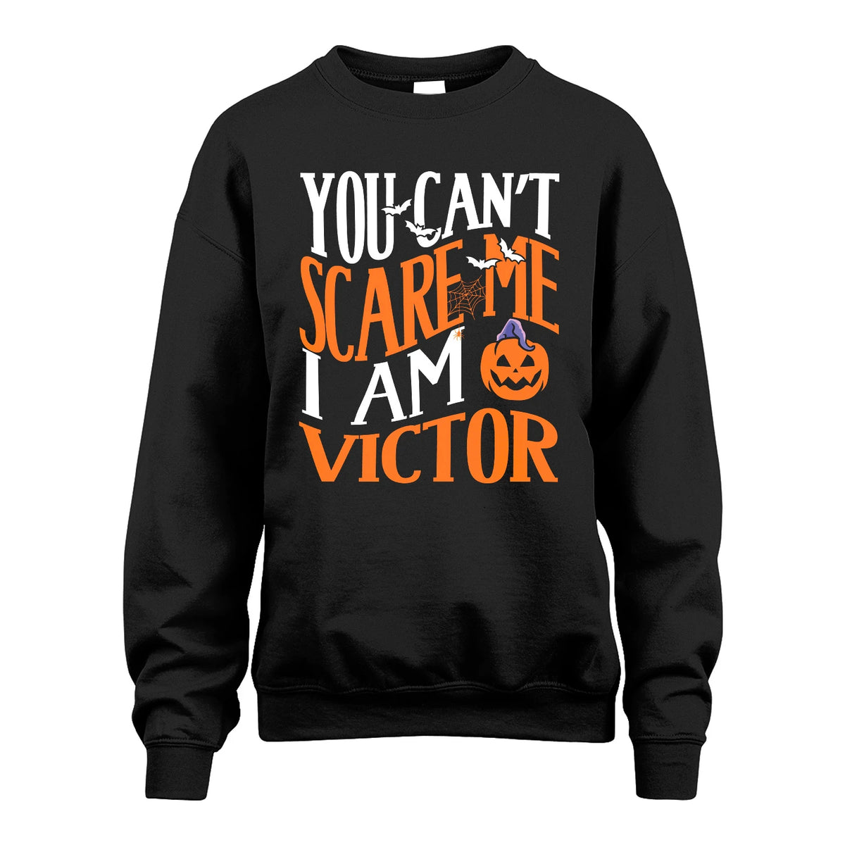 You Can't Scare Me I Am Funny Halloween Shirt VICTOR M1-45