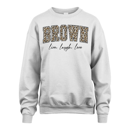 Live Laugh Love Custom Name With Leopard Pattern Shirt BROWN M1-13
