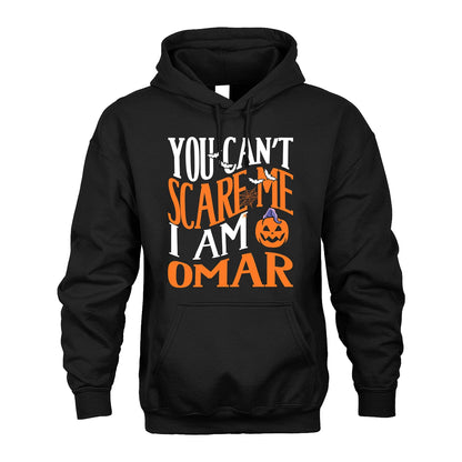 You Can't Scare Me I Am Funny Halloween Shirt OMAR M1-45