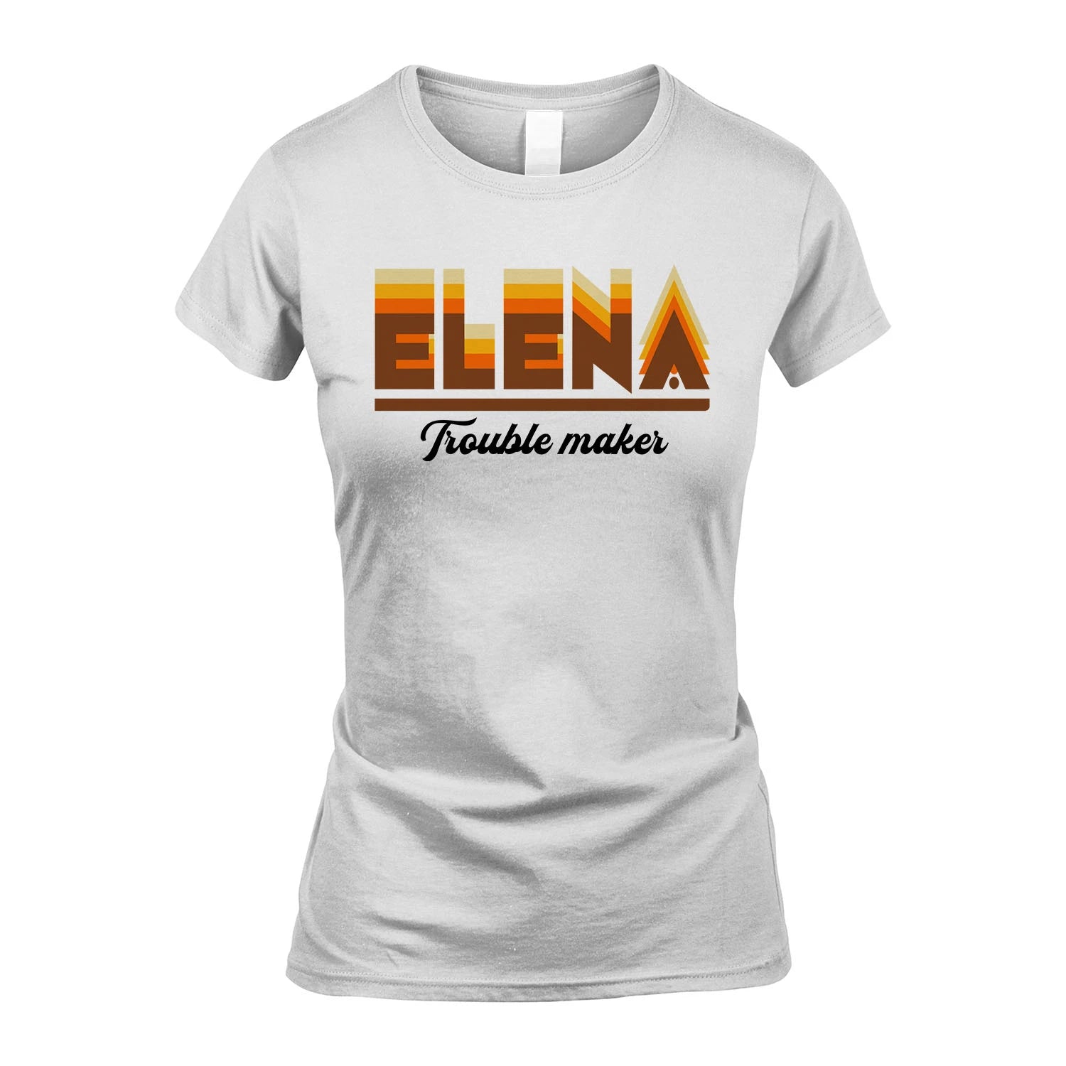 Your Name Trouble Maker Funny Shirt ELENA M1-34