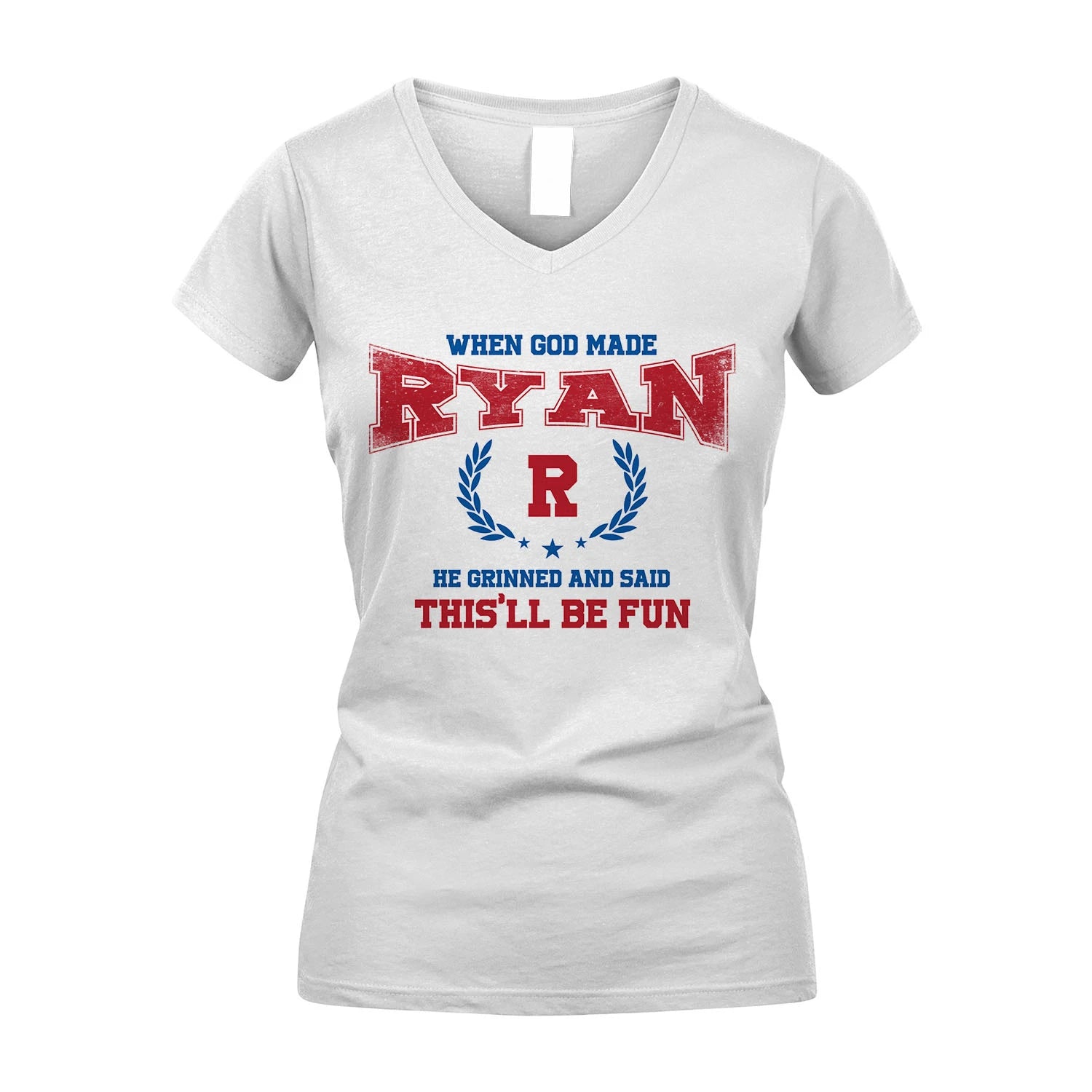 When God Made He Grinned And Said This'll Be Fun Shirt RYAN M1-12